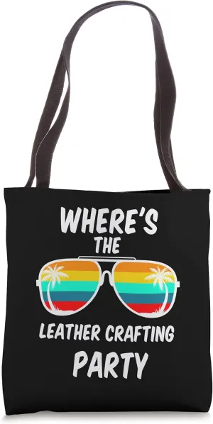Cool Funny Leather Crafting Tote Bag