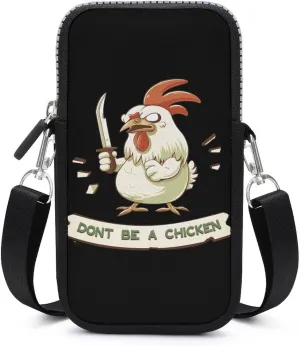 Don't Be A Chicken Sling Bag Anti Theft Small Crossbody Cell Phone Purse Bags for Women Men