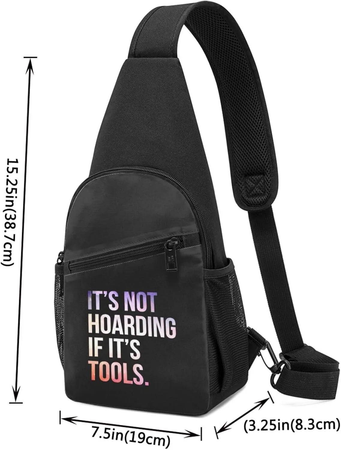 It's Not Hoarding If It's Tools Chest Pack Leisure Shoulder Crossbody Chest Bag
