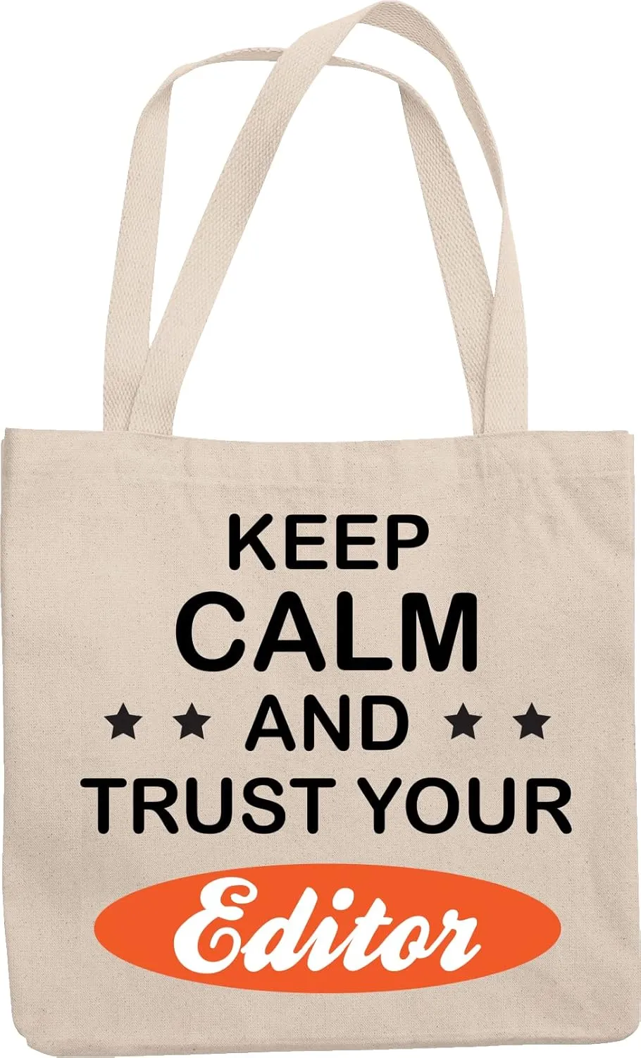 Keep Calm Trust Your Editor Reusable Tote Bag for Editor-in-Chief