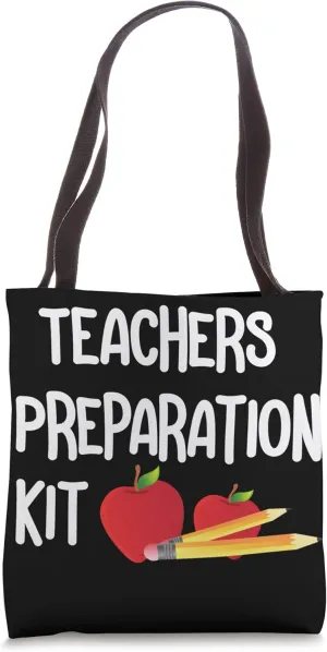 Teachers Preparation Kit Funny School Equipment Pencils Tote Bag